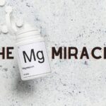 The Magnesium Miracle: A Key to Health and Wellness